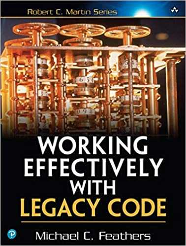 Sách "Working Effectively with Legacy Code"